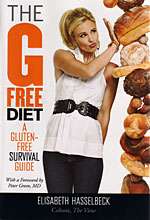 The G-Free Diet: A Gluten-Free Survival Guide The G-Free
Diet:
A Gluten-Free Survival Guide