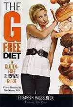 The G-Free Diet: A Gluten-Free Survival Guide The G-FreeDiet:A Gluten-Free Survival Guide