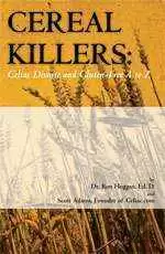 More information about "New Book on Celiac Disease Explores the Health Hazards of Eating Gluten, the Diagnostic Process and Important Reasons to be Gluten-Free"