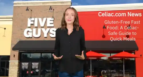 Gluten-Free Fast Food: A Celiac-Safe Guide to Quick Meals (+Video)